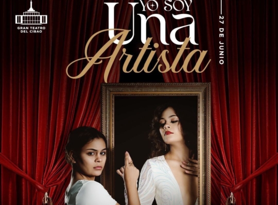 El Gran Teatro del Cibao recibe la obra “YO SOY UNA ARTISTA”, dirigida por Yorjina Morán y protagonizada por Gezbell Mercado