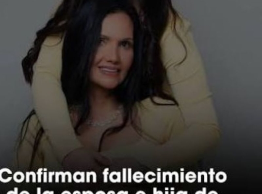 Confirmaron el fallecimiento de la esposa e hija de Eliézer Alfonzo