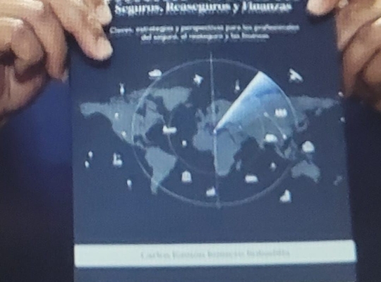 Puesta en circulación de “Radar Global: Seguros, Reaseguros y Finanzas”, de Carlos Ramón Bobadilla